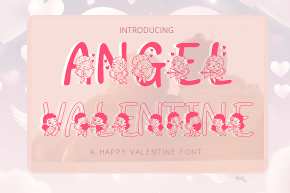 Angel Valentine Font for Creative Makers
