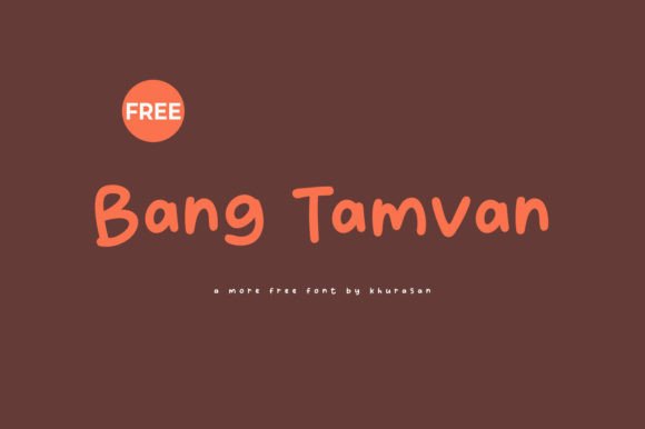 Bang Tamvan: A Cute Handwritten Font for Campaigns