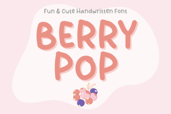 Berry Pop: A Fun Font for Business Branding
