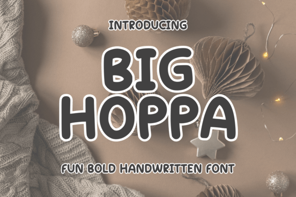 Big Hoppa: A Bold Script for Real Projects