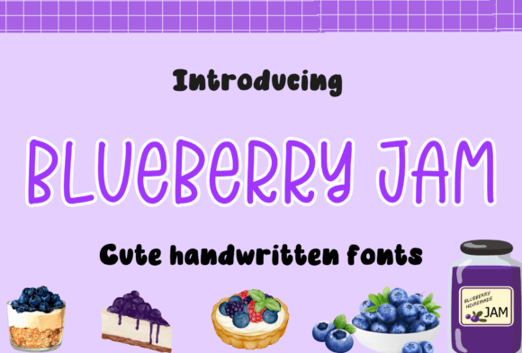 Blueberry Jam: A Playful Font for Creative Projects