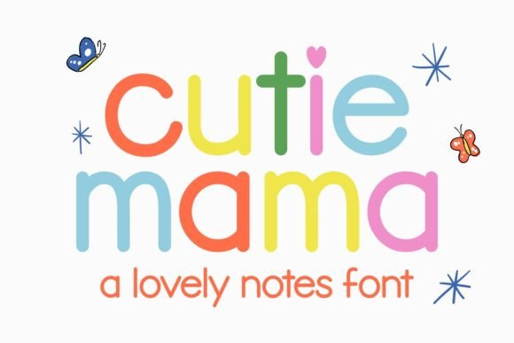Cutie Mama Font Review
