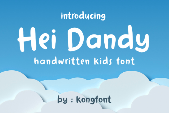 Hei Dandy Font for Playful Design