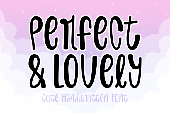 Perfect and Lovely Font