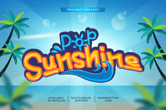 Pop Sunshine: A Sunny Typeface for Creative Projects