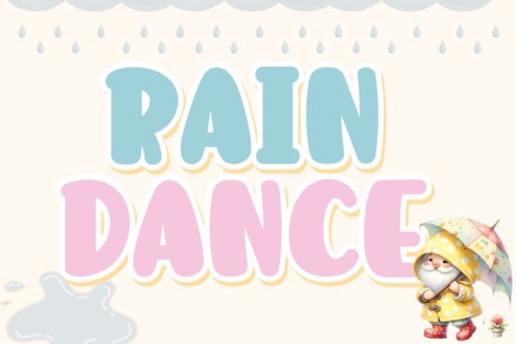 Rain Dance: A Font of Whimsy and Elegance