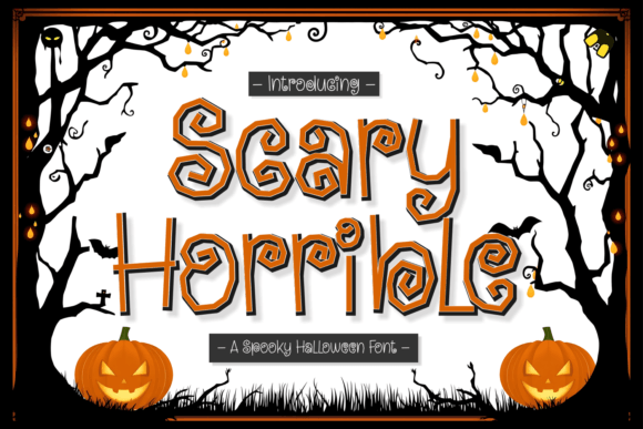Scary Horrible: A Spooky Font for Business